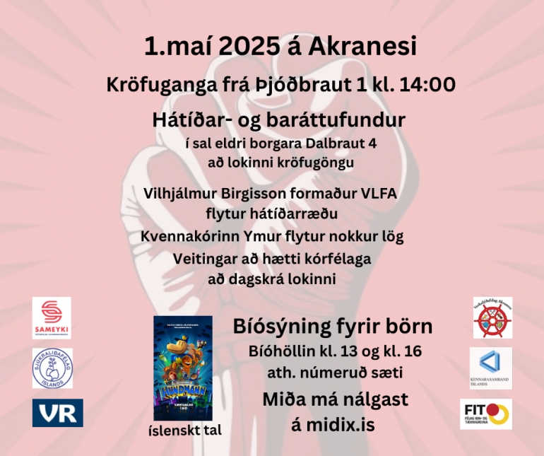 1. maí 2025 - Kröfuganga - Hátíðarfundur - Bíó fyrir börn